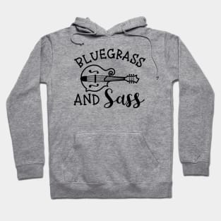 Bluegrass and Sass Mandolin Funny Hoodie